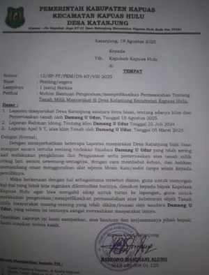 Laporan Atas Dugaan Pengrusakan Lahan Milik Warga Desa Katanjung Yang di lakukan Oleh Damang U. Udur, Hingga Kini Belum di Proses. Ada Apa….???