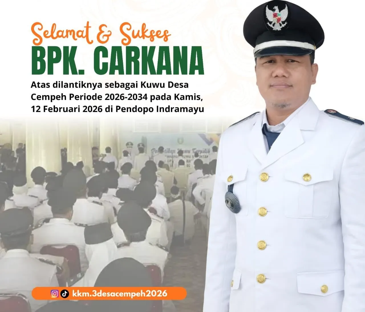 Kebanggaan Warga Masyarakat Desa Cempeh Kuwu Yang Terpilih bapak Carkana, Resmi Dilantik, Siap Pimpin Desa Cempeh Lima Tahun ke Depan